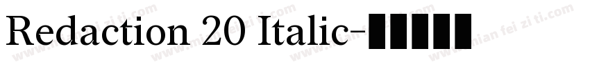 Redaction 20 Italic字体转换